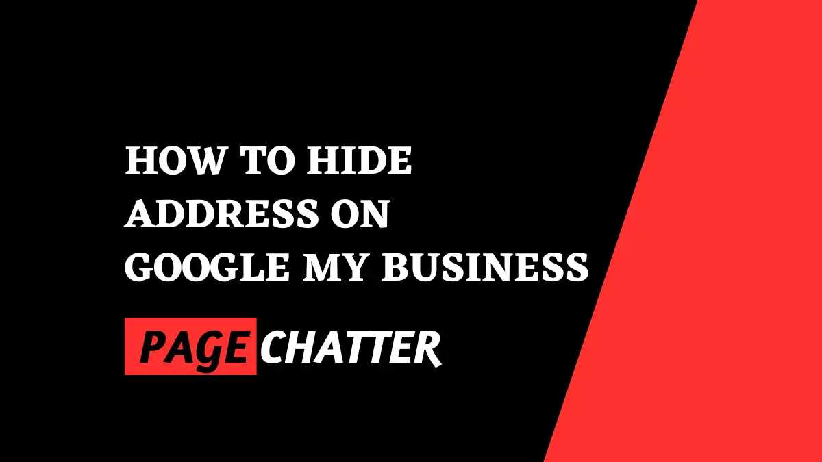 How to Hide Address On Google My Business