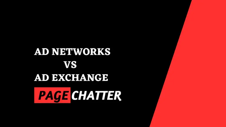 Ad Networks vs Ad Exchange