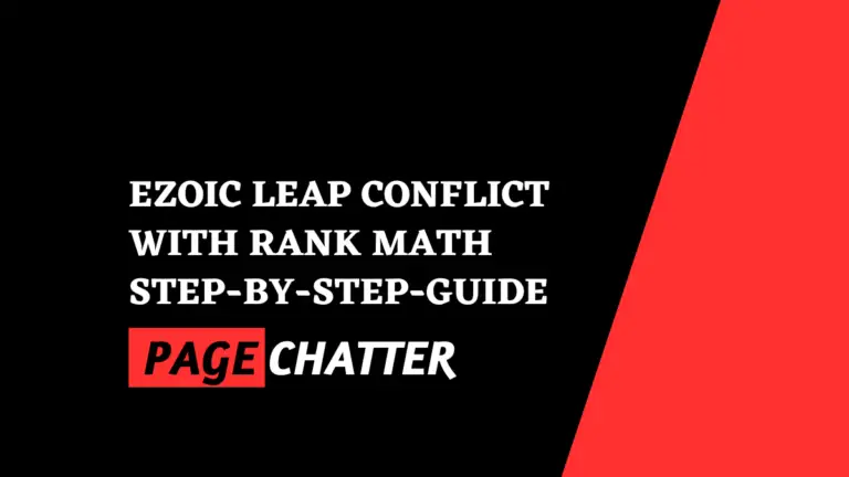 Ezoic Leap Conflict with Rank Math step-by-step-guide