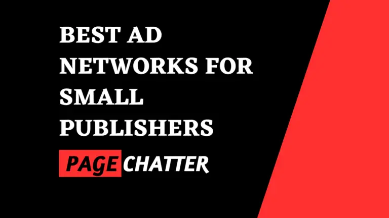 Best Ad Networks for Small Publishers